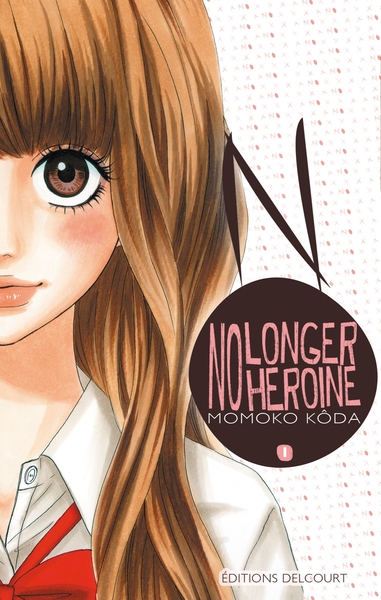 NO LONGER HEROINE T01