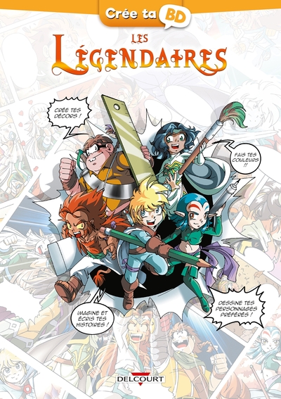 LEGENDAIRES - CREE TA BD