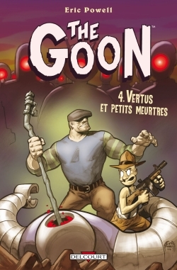 THE GOON T04 VERTUS ET PETITS MEURTRES