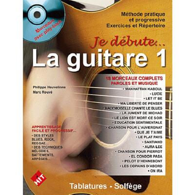 JE DEBUTE LA GUITARE (+ CD)