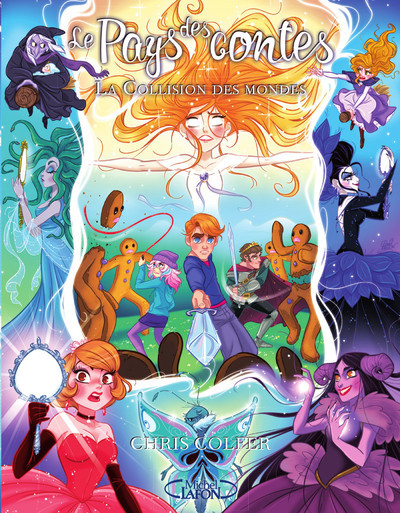 PAYS DES CONTES - TOME 6 LA COLLISION DES MONDES