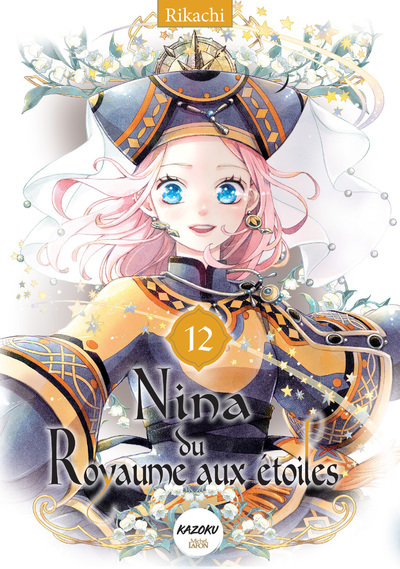 NINA DU ROYAUME AUX ETOILES - TOME 12