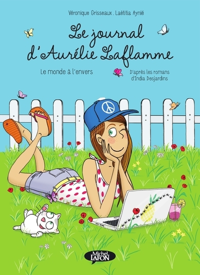 JOURNAL D´AURELIE LAFLAMME - TOME 2 LE MONDE A L´ENVERS - BD - VOL02