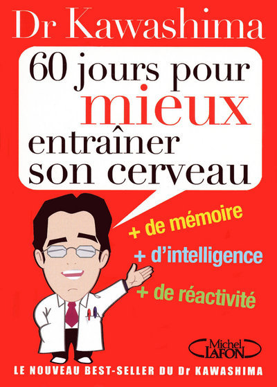 60 JOURS POUR MIEUX ENTRAINER SON CERVEAU + DE MEMOIRE  + DE CREATIVITE  + D´INTELLIGENCE