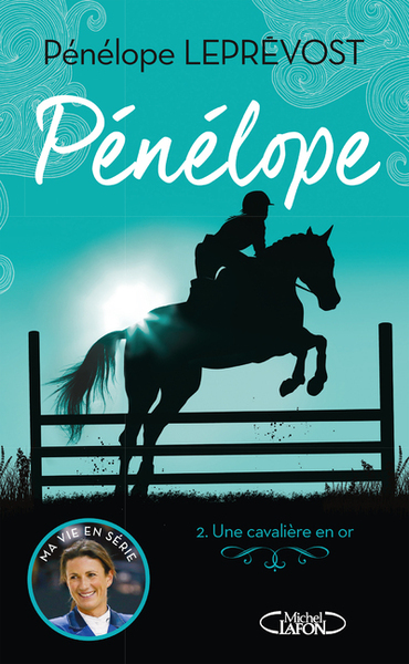 PENELOPE - TOME 2 UNE CAVALIERE EN OR - VOL02