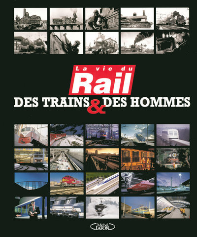 TRAINS ET DES HOMMES