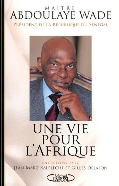 VIE POUR L'AFRIQUE ENTRETIENS AVEC JEAN-MARCK ALFLECHE ET GILLES DELAFON