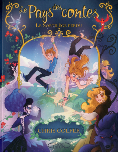 PAYS DES CONTES T01 LE SORTILEGE PERDU