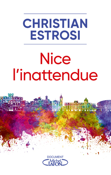 NICE, L´INATTENDUE