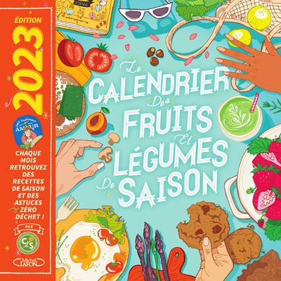 CALENDRIER 2023 DES FRUITS ET LEGUMES DE SAISON