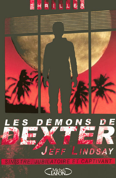 DEMONS DE DEXTER