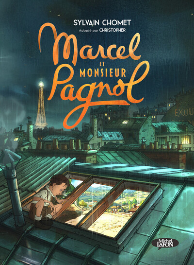 MARCEL ET MONSIEUR PAGNOL - LA BANDE DESSINEE DU FILM