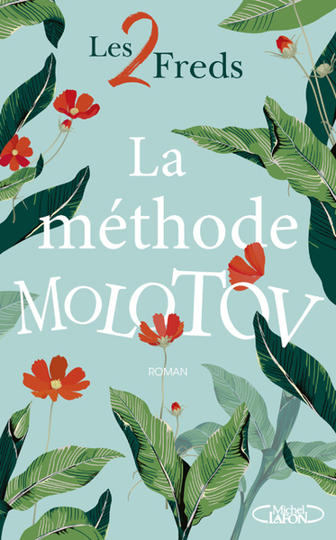 METHODE MOLOTOV (LA)