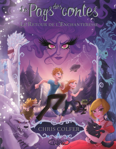 PAYS DES CONTES T02 LE RETOUR DE L´ENCHANTERESSE