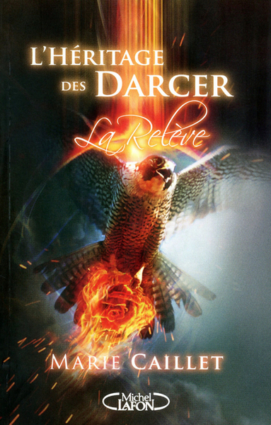 L´HERITAGE DES DARCER T03 LA RELEVE