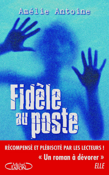 FIDELE AU POSTE