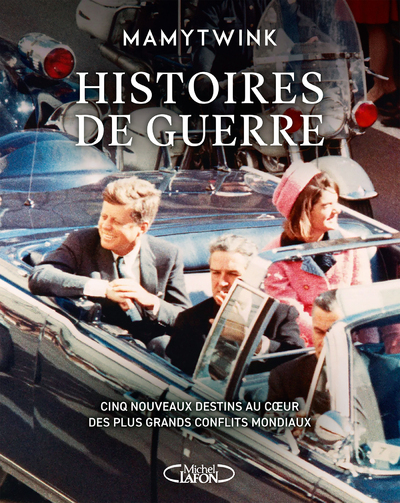 HISTOIRES DE GUERRE - TOME 3