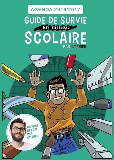 GUIDE DE SURVIE EN MILIEU SCOLAIRE 2016-2017