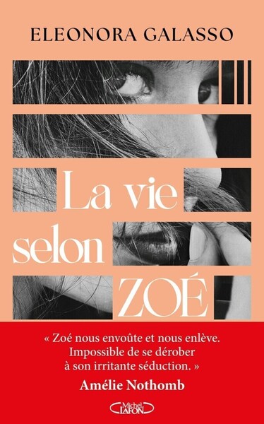 LA VIE SELON ZOE