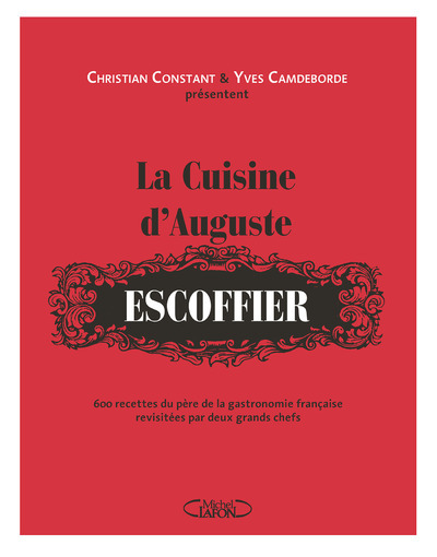 CUISINE D´AUGUSTE ESCOFFIER