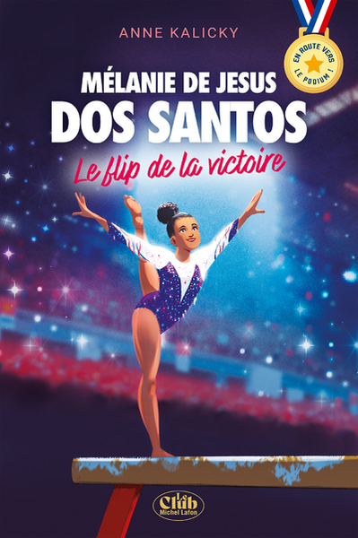 MELANIE DE JESUS DOS SANTOS : LE FLIP DE LA VICTOIRE - EN ROUTE VERS LE PODIUM ! -