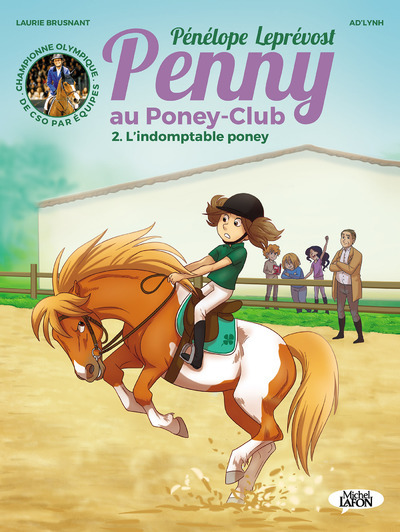 PENNY AU PONEY-CLUB TOME 2 L´INDOMPTABLE PONEY - VOL02