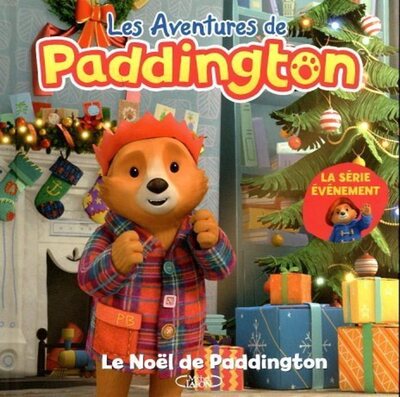 AVENTURES DE PADDINGTON - LE NOEL DE PADDINGTON