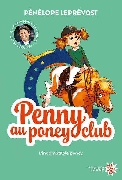 PENNY AU PONEY-CLUB - NOUVELLE EDITION - TOME 2 L´INDOMPTABLE PONEY
