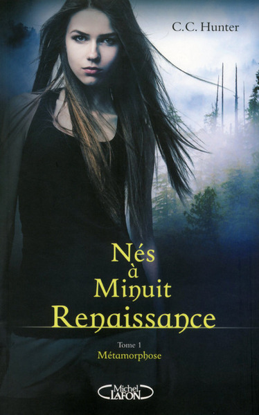 NES A MINUIT RENAISSANCE - TOME 1 METAMORPHOSE