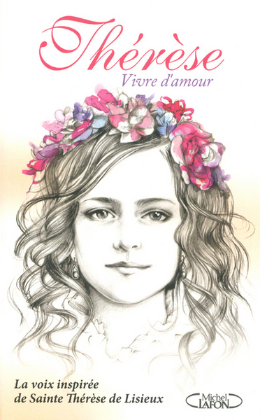 THERESE  VIVRE D´AMOUR