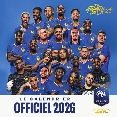 LE CALENDRIER OFFICIEL 2026 DE L´EQUIPE DE FRANCE