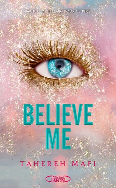 BELIEVE ME - NOUVELLES