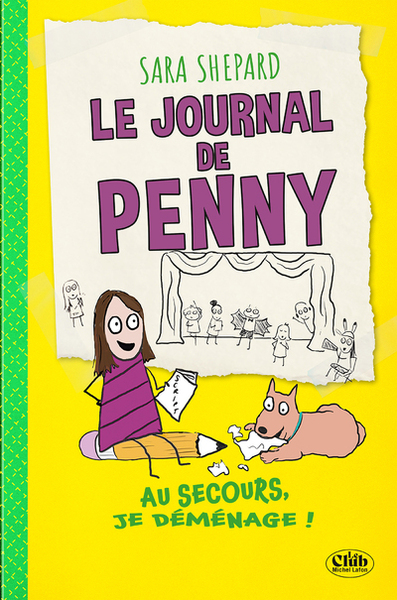 JOURNAL DE PENNY - TOME 2 AU SECOURS, JE DEMENAGE !