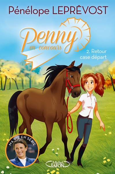 PENNY EN CONCOURS - TOME 2 RETOUR CASE DEPART - VOL2