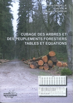 CUBAGE DES ARBRES ET DES PEUPLEMENTS FORESTIERS. TABLES ET EQUATIONS