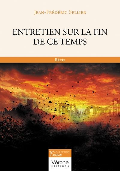 ENTRETIEN SUR LA FIN DE CE TEMPS