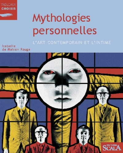 MYTHOLOGIES PERSONNELLES