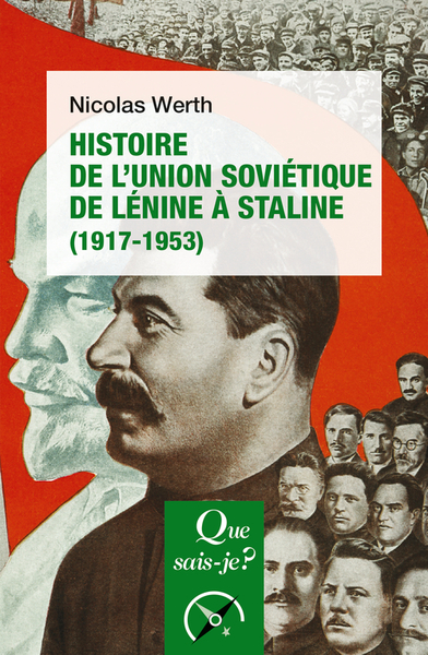 HISTOIRE DE L´UNION SOVIETIQUE DE LENINE A STALINE (1917-1953)