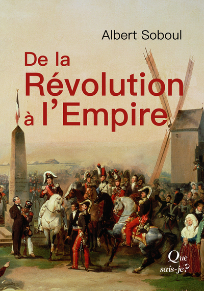 DE LA REVOLUTION A L´EMPIRE