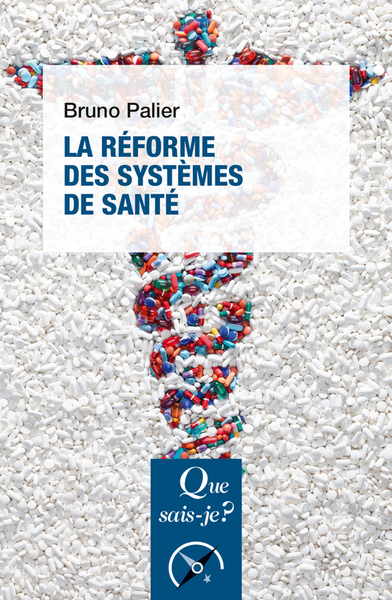 REFORME DES SYSTEMES DE SANTE