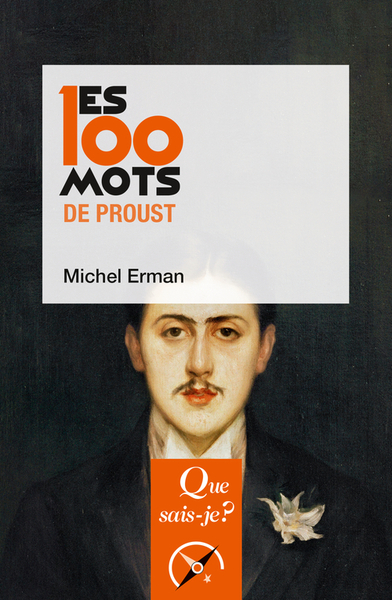 100 MOTS DE PROUST (LES)