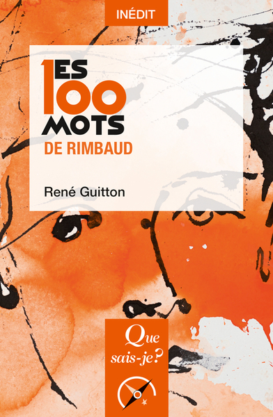 100 MOTS DE RIMBAUD