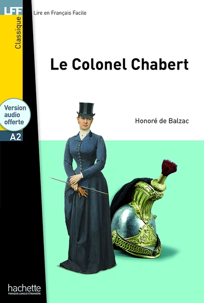 LFF A2 : LE COLONEL CHABERT + CD AUDIO MP3