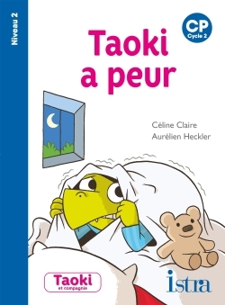 TAOKI ET COMPAGNIE CP - TAOKI A PEUR - ALBUM - EDITION 2020