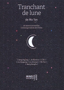 COFFRET TRANCHANT DE LUNE ET AUTRES NOUVELLES DE CHINE