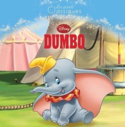 DUMBO, DISNEY CLASSIQUE