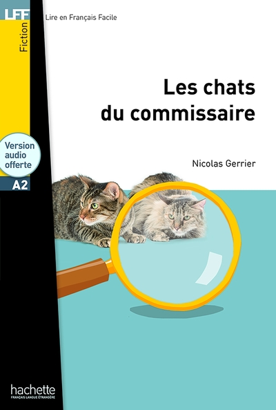 LFF A2 : LES CHATS DU COMMISSAIRE + CD AUDIO MP3