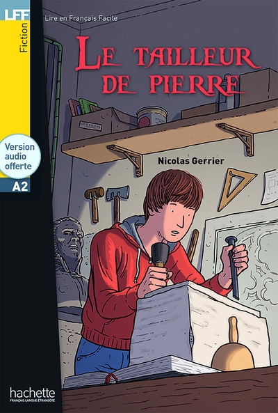 LFF A2 : LE TAILLEUR DE PIERRE