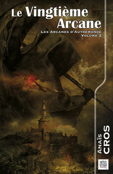 VINGTIEME ARCANE - LES ARCANES D´AUTREMONDE  VOLUME 2