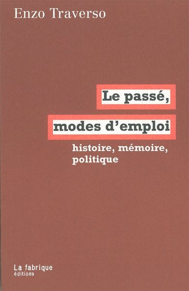 PASSE, MODES D'EMPLOI (LE)